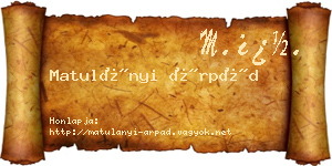 Matulányi Árpád névjegykártya